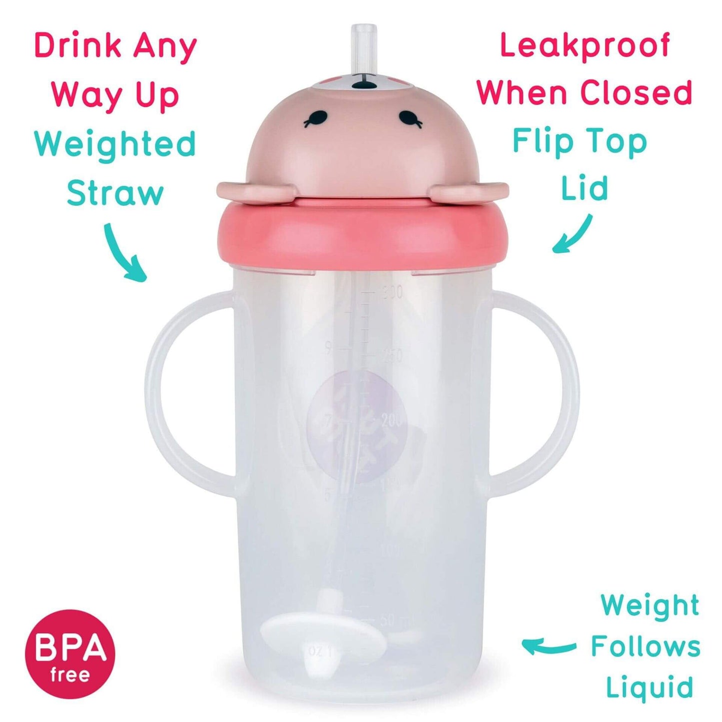 A toddler sippy cup with a pink bear-shaped lid, featuring a leakproof flip-top and weighted straw that allows for drinking from any angle. The BPA-free cup has easy-grip handles and a weighted base that follows the liquid.